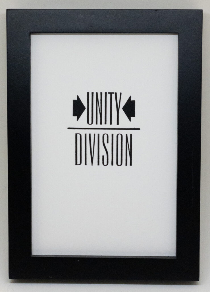 "Unity over Division" letterpress print